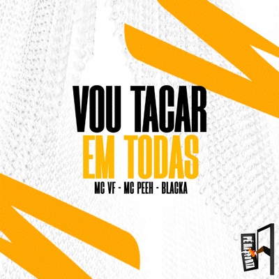 Vou Tacar Em Todas - Single