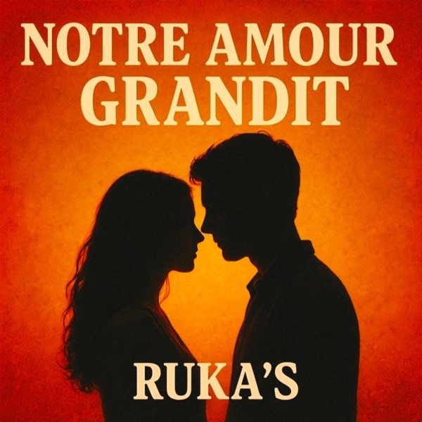 Notre Amour Grandit