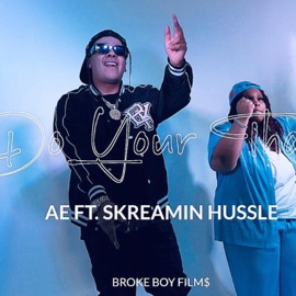 Do Your Thang (feat. Skreamin Hussle) Theofficialae