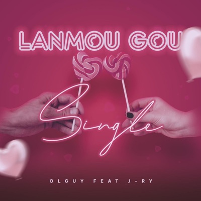 Lanmou Gou (feat. J.ry Haiti) - Single
