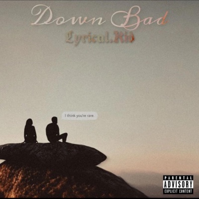 Down Bad - Single