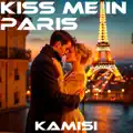 Kiss Me in Paris