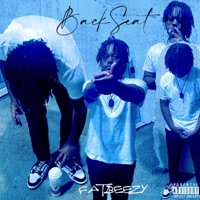 BackSeat - Single - Fatbeezy