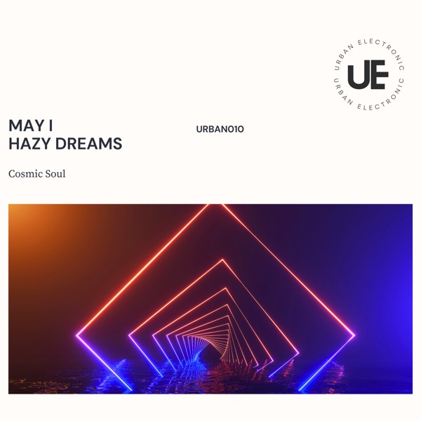 May I , Hazy Dreams - Single