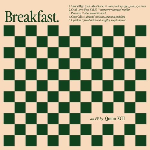 Quinn XCII – Breakfast – EP [iTunes Plus AAC M4A]