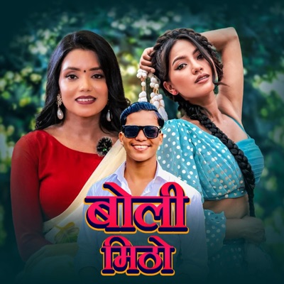 Boli Mitho (feat. Alina Rayamajhi & Babeen Singh Thakuri) - Single