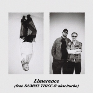 Limerence (feat. DUMMY THICC & akselturbo) - Single
