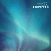 Disheartening - Single - Anna Landström, Hanna Ekström & Anna Dager