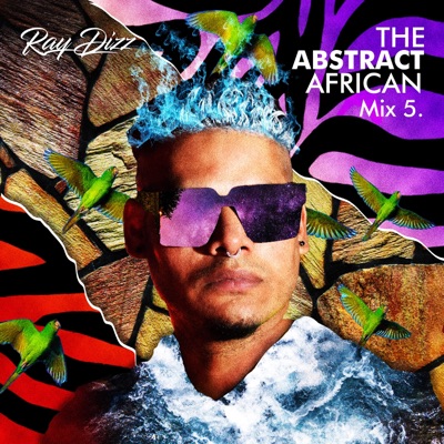 The Abstract African Mix 5 (DJ Mix)