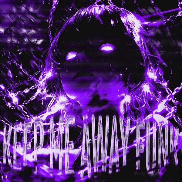Keep Me Away Funk - EP