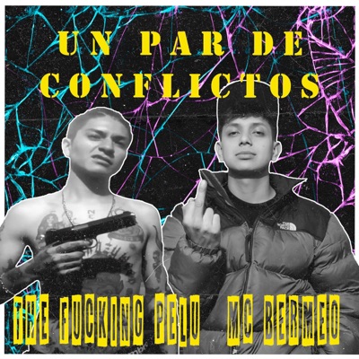 Un par de conflictos (feat. Mc Bermeo) - Single