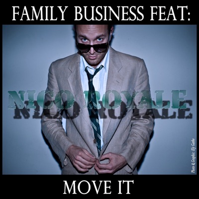 Move It (feat. Nico Royale) - EP