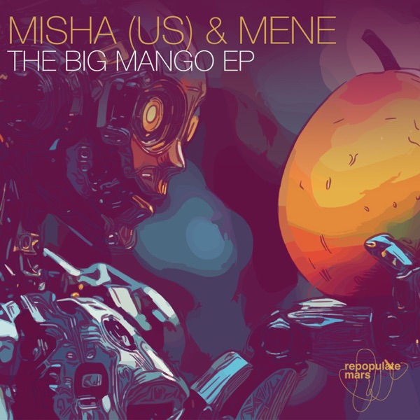 The Big Mango EP - Single