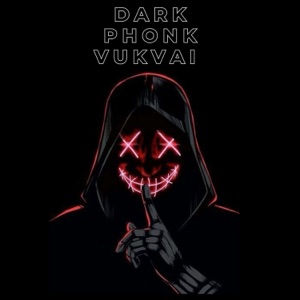 Speed Up Dark Phonk Vuk Vai