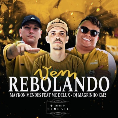 Vem Rebolando - Single