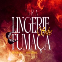 Tira Lingerie Sobe Fumaça - Single - MC Portuga & uBlack