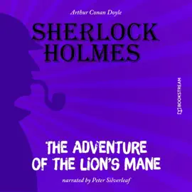 The Adventure of the Lion's Mane (Sherlock Holmes)