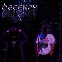 Decency - Single - Cryptwxlkr & Bce