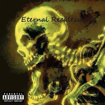 Eternal Recklessness - EP