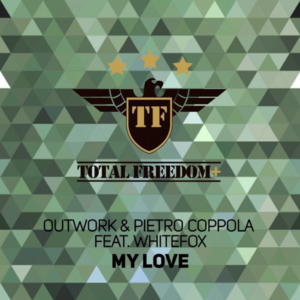 My Love (feat. WhiteFox) - Single