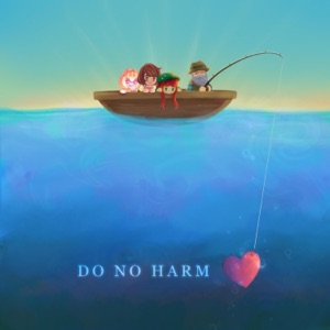 Do No Harm - Single