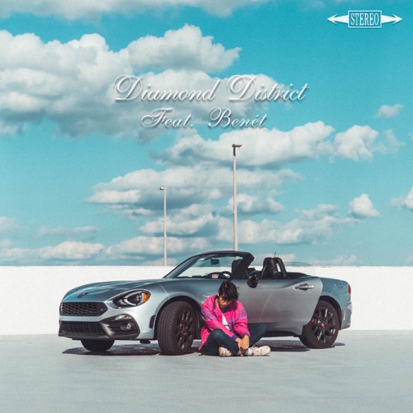 Diamond District (feat. Benet) - Single