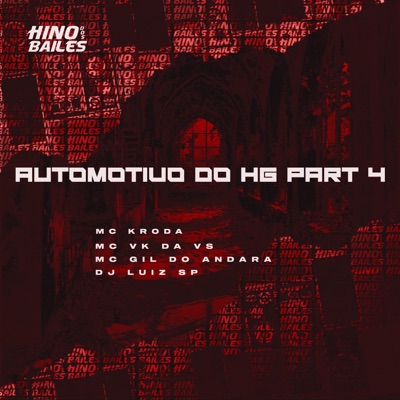 Automotivo do Hg, Pt. 4 - Single
