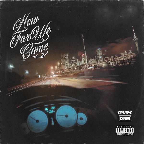 How Far We Came - Single
