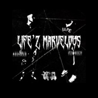 LIFEZ MARVELOUS (feat. AkKasper) - Itz Wheezy