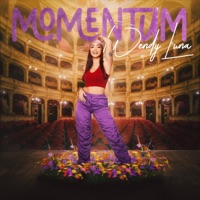 Momentum - EP - Wendy Luna