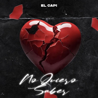 No Quiero Saber - Single