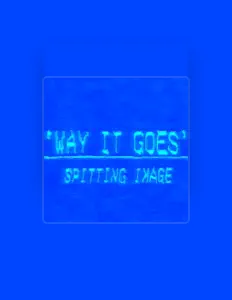 Ouça Spitting Image, assista a videoclipes, leia a biografia, veja as datas das turnês e mais!