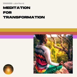 Meditation for Transformation - Way of Being Healthy, Reducing Stress, Clear Your Mind, Morning Yoga Routine