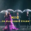 Ja dla Ciebie żyłem