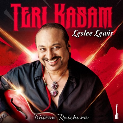 Teri Kasam (feat. Leslee Lewis) - Single