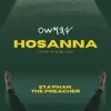 Hosanna, A Cry Out To The One To Save