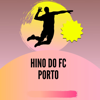 Hino do FC Porto - HimnosFutbol
