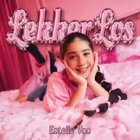 Lekker Los — Estelle Vos