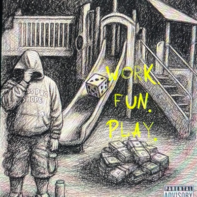 Work. Fun. Play. - Single