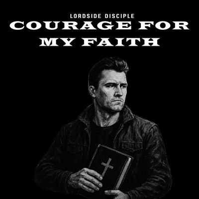 Courage For My Faith - Single