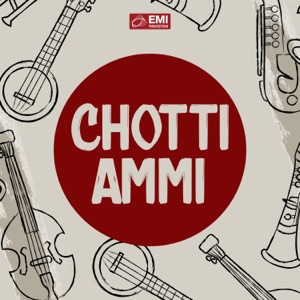 Chotti Ammi (Original Motion Picture Soundtrack)