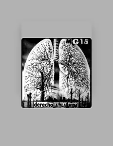 Escucha a MG-15, mira vídeos musicales, lee la biografía, consulta fechas de giras y mucho más.