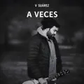 A Veces