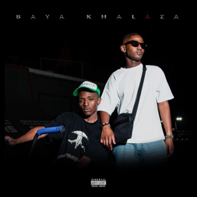 Bayakhalaza (feat. maviolis) - Single