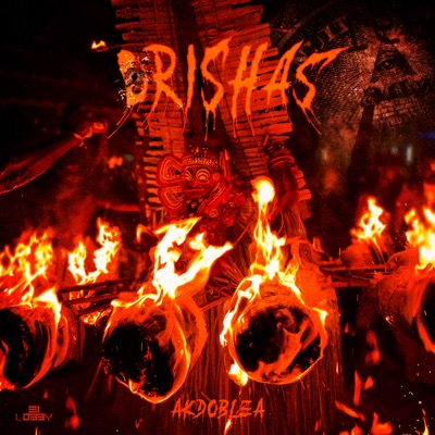 Orishas (feat. Wybeat & El Lobby Inc) - Single