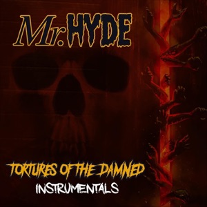 Tortures of the Damned (Instrumentals)