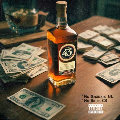 Licor 43 (feat. MC Bê do CS) - Single