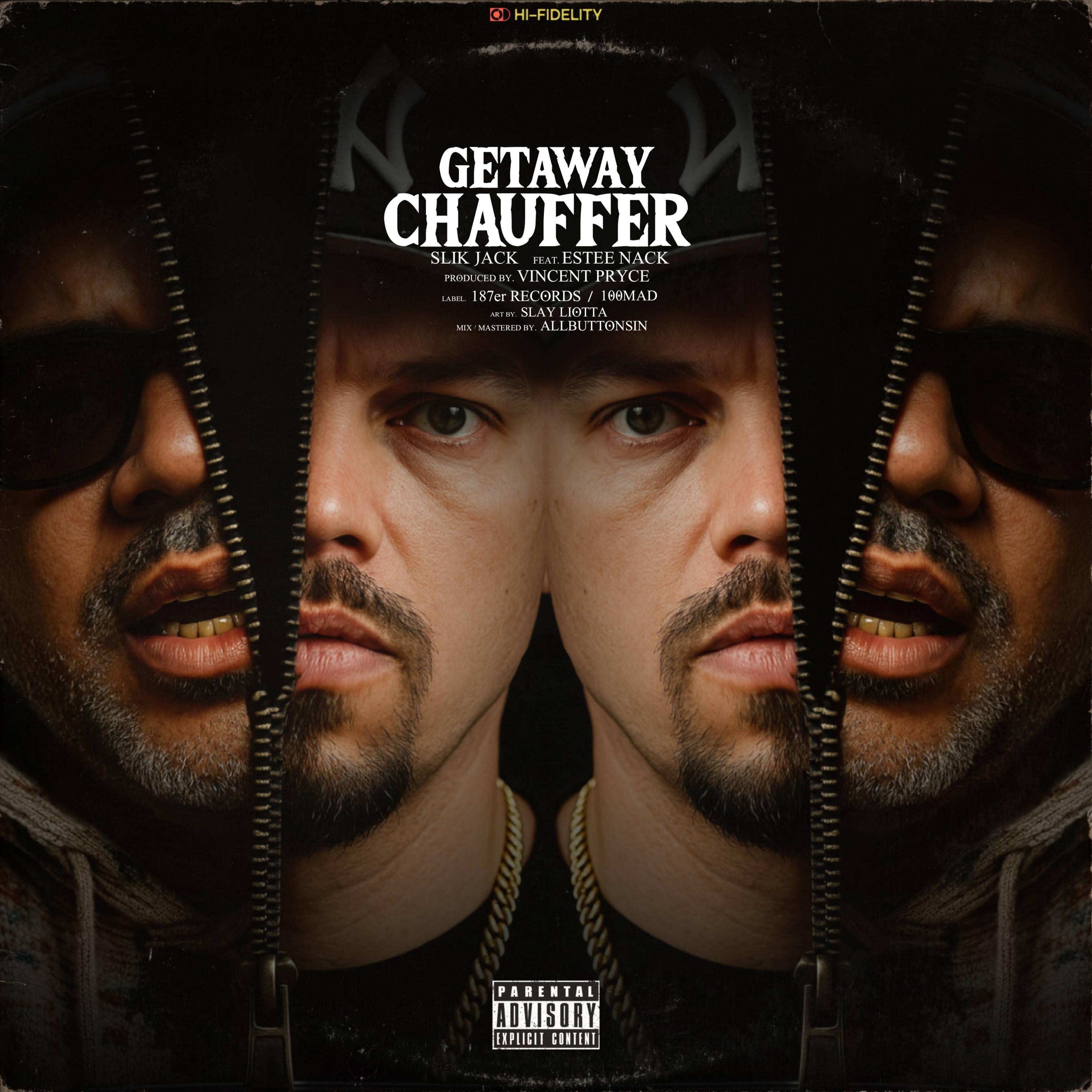 GETAWAY CHAUFFER (feat. Estee Nack) - Single
