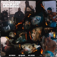 Chapada dos Drake (feat. Mc Guiton & Mc JotaVe) - Single - MC Paulin
