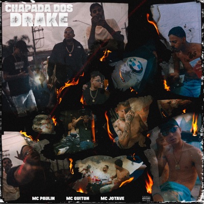 Chapada dos Drake (feat. Mc Guiton & Mc JotaVe) - Single